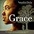 Grace: A Novel