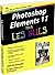 Photoshop Elements 11 Pour les nuls