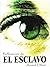 Reflexiones de el Esclavo ( El Esclavo, #2.5)