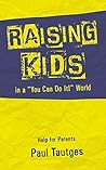 Raising Kids in a...