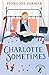Charlotte Sometimes (A Puffin Book)