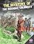 Mystery of the Roanoke Colonists (Mysteries of History)