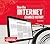 How the Internet Changed History (Essential Library of Inventions)