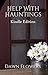 Help With Hauntings by Dawn Flowers