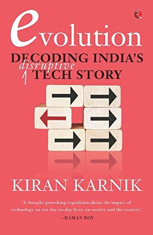 Evolution: Decoding India's Disruptive Tech Story (Hardcover)