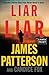 Liar Liar by James  Patterson