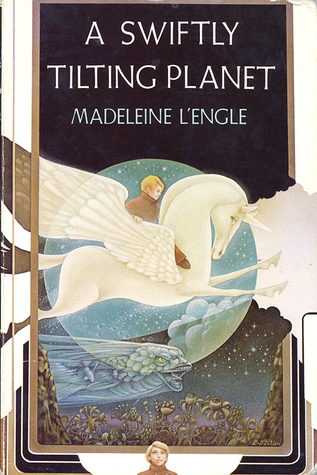 A Swiftly Tilting Planet (A Wrinkle in Time Quintet, #3)