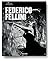 Federico Fellini. A Filmogr...