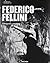 Federico Fellini. Filmograf...