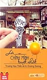 Là chính mình tuyệt nhất