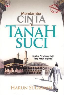 Mendamba Cinta di Tanah Suci