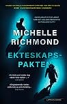 Ekteskapspakten by Michelle Richmond
