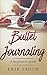 Bullet Journaling: A Beginn...