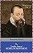 The Complete Essays of Michel de Montaigne [Penguin Popular Classics]
