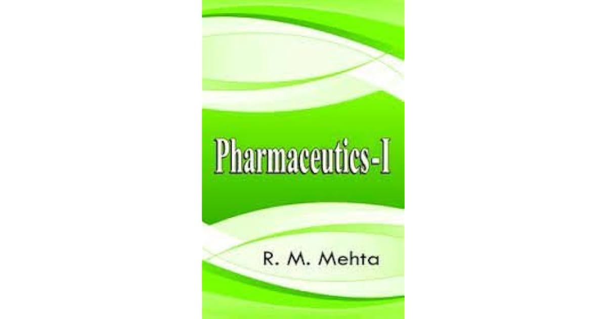 Pharmaceutics I by R.M. Mehta