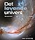Det levende univers