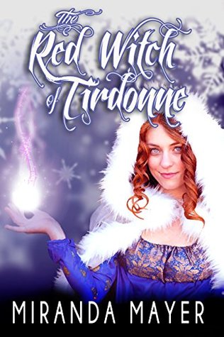 The Red Witch of Tirdonne (The Red Slipper Series Book 4)
