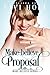 Make-Believe Proposal (Make-Believe Series, #5)