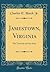 Jamestown, Virginia: The To...