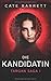 Die Kandidatin. Targan Saga 1 (German Edition)