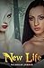 New Life (The Alpha's Daugh...