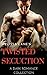 Twisted Seduction Collection