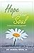 Hope for Your Soul: Words o...