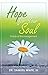 Hope for Your Soul by Samuel White III