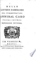 Delle lettere familiari del Commendatore Annibal Caro vol. 2
