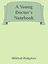 Book cover for A Young Doctor’s Notebook