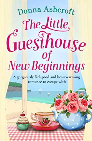 The Little Guesthouse of New Beginnings (Kindle Edition)