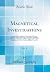 Magnetical Investigations, ...