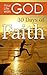 Your Life With God: 30 Days...
