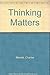 Thinking Matters