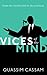 Vices of the Mind: From the Intellectual to the Political