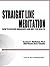 Straight Line Meditation