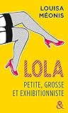 Lola, petite, gro...