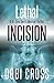 Lethal Incision (Dr. Zora S...