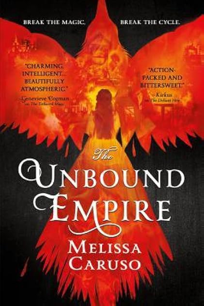 The Unbound Empire (Swords and Fire, 3)
