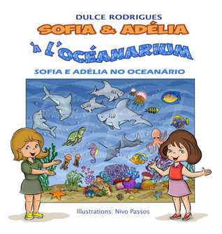 Sofia & Adélia à l'Océanarium