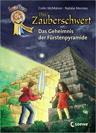 Das Zauberschwert #3 - Das Geheimnis der Fürstenpyramide