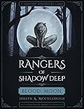 Rangers of Shadow Deep: Blood Moon