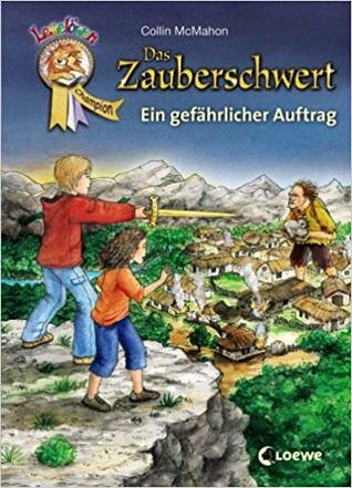 Das Zauberschwert #2 - Ein gefährlicher Auftrag (Hardcover)