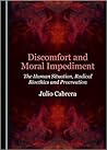 Discomfort and Moral Impediment: The Human Situation, Radical Bioethics and Procreation