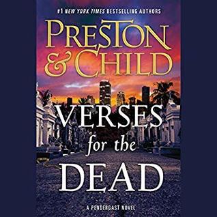 Verses for the Dead (Pendergast, #18)