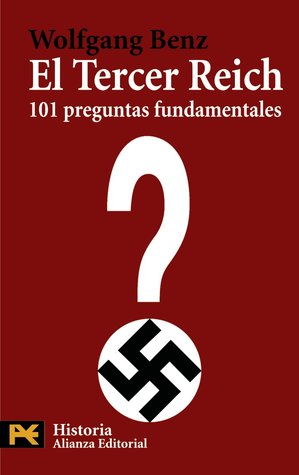 El Tercer Reich 101 Preguntas fundamentales (Paperback)