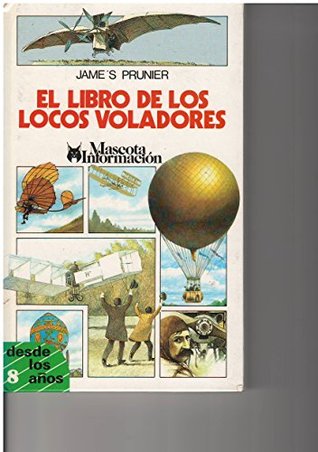 LIBRO DE LOS LOCOS VOLADORES (Paperback)