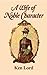 A Wife of Noble Character by Ken Lord