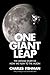 One Giant Leap: The Impossible Mission That Flew Us to the Moon