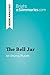 The Bell Jar by Sylvia Plath (Book Analysis): Detailed Summary, Analysis and Reading Guide (BrightSummaries.com)